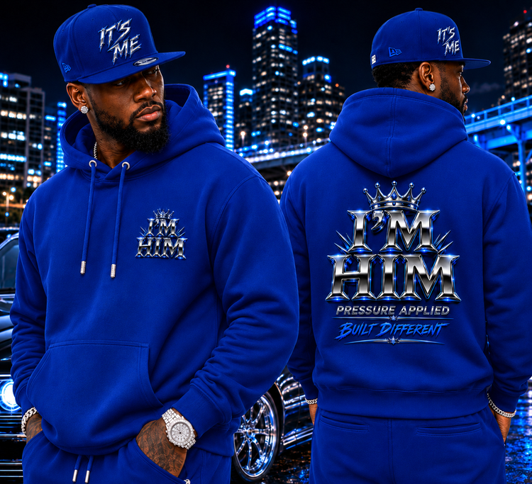 I'M HIM- HOODIE SERIES