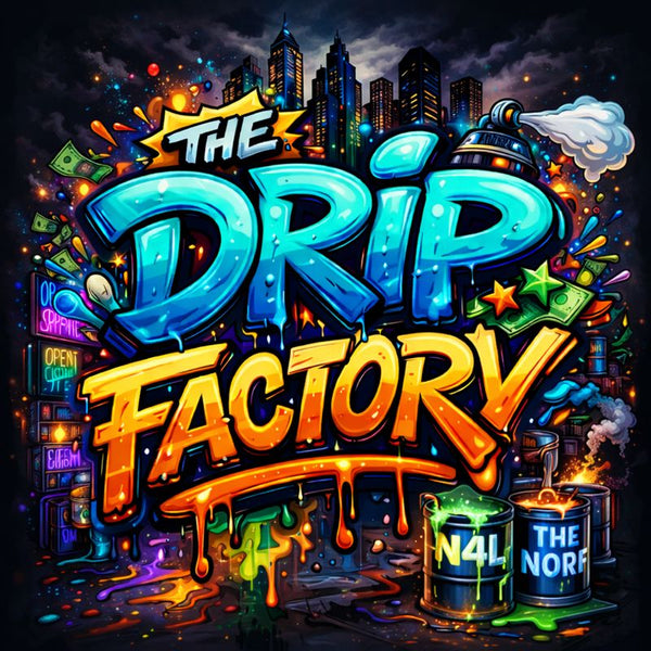 THE DRIP FACTORY